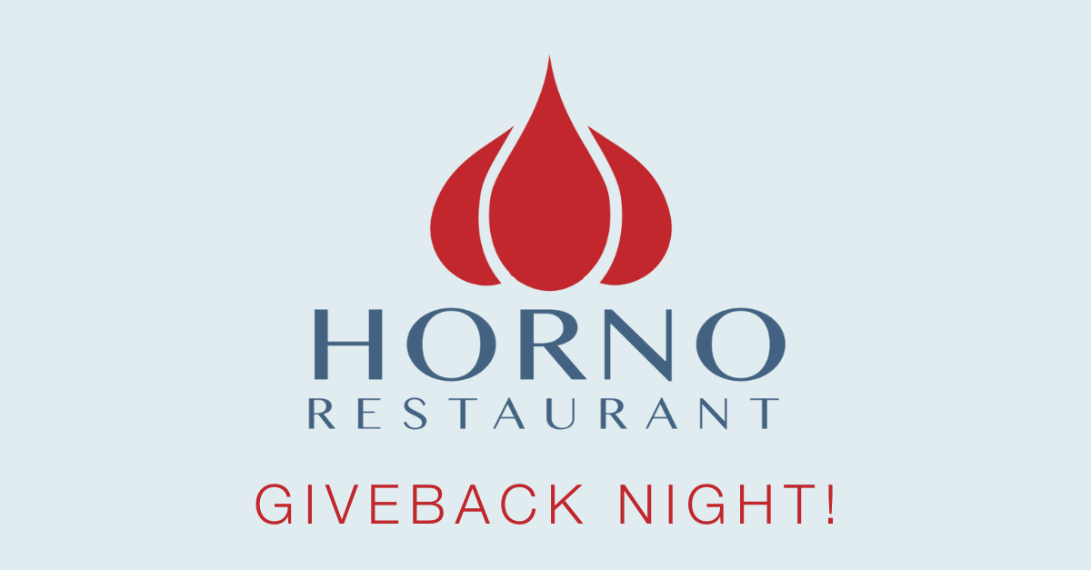 Join us for our next giveback night at Horno!