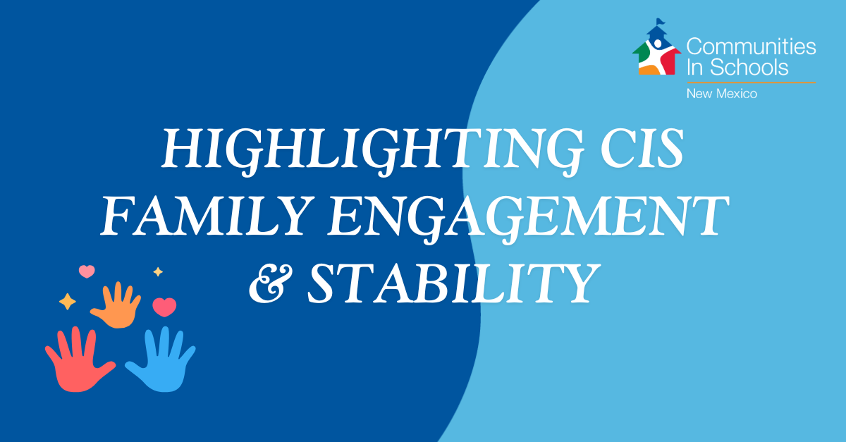 Highlighting CIS Family Engagement & Stability 🤩💓👩‍👧‍👧